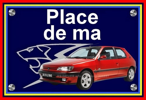 Plaque place ma peugeot - de,