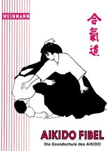 Aikido fibel die - die, grundschule