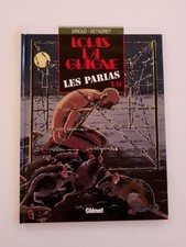 LOUIS LA GUIGNE tome 12 " Les Parias " Giroud Dethorey
