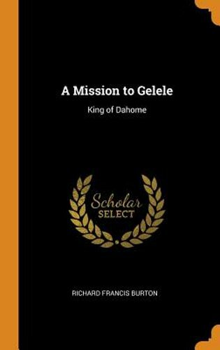 Mission gelele king of - a,