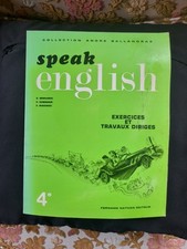 Speak English, 4ème, Exercices et Travaux Dirigés, 1975,Bon État.