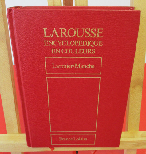 Larousse encyclopédique - encyclopédique, en