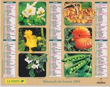 CALENDRIER ALMANACH des postes PTT 2004 fleurs et légumes