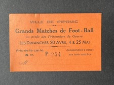 Ancien Ticket Match de Football - Pipriac 35 Prisonniers de guerre Années 1940