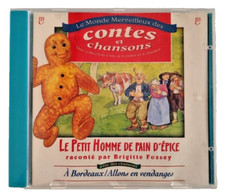 LE PETIT HOMME DE PAIN D'EPICE par BRIGITTE FOSSEY Contes et chansons, CD audio