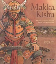 Makka Kishu : L'homme qui voulait posséder tous les chevaux du monde|Morel