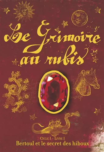 Grimoire rubis tome 1 - le,