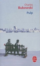 Pulp - Charles Bukowski -