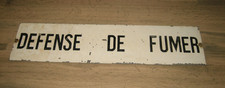 Ancienne Plaque Défense de Fumer 50 x 12 cm