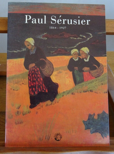 Paul sérusier bretagne - paul, et