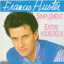 Francis Huster Bande Originale Du Film ''Parking'' - 45T x 1