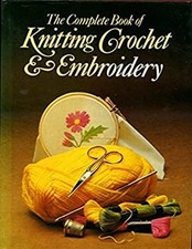 Le Livre Complet Du Tricot, Du