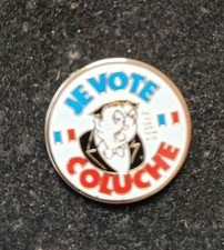 Pin's Je Vote Coluche