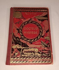 PAUL D'IVOI Docteur Mystère