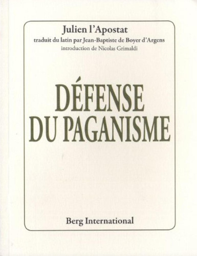 Défense paganisme julien - dÉfense, du