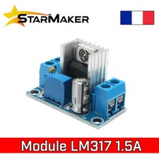 LM317 Module alimentation Step Down 1.5A 4-40V abaisseur de tension 5V 12V 24V