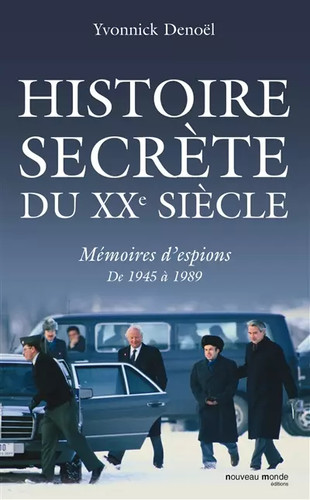 Histoire secrète xxe - histoire, du
