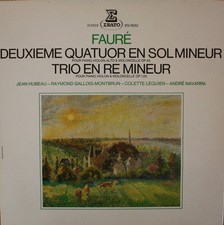 FAURE Quartet n°2 & Trio André Navarra Jean Hubeau Lequien Erato STU 70552 LP