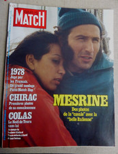 MAGAZINE PARIS MATCH MESRINE EN CAVALE/ALAIN COLAS MANUREVA/CHIRAC JANVIER 1979
