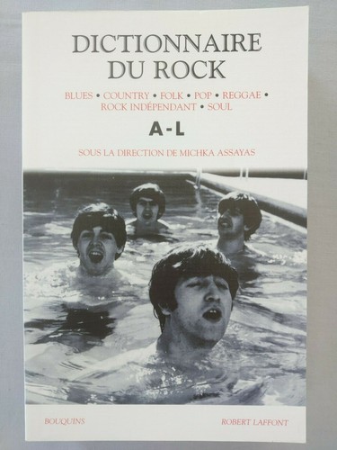 Dictionnaire rock tome 1 - dictionnaire,