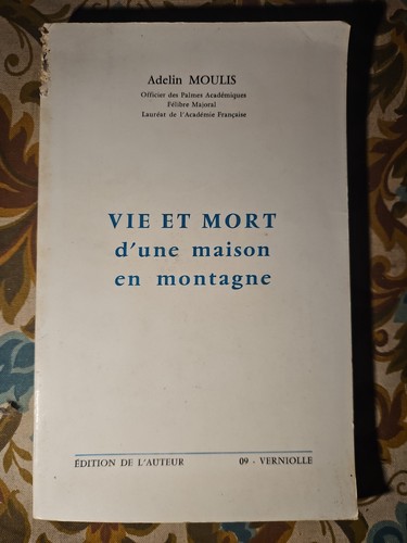 Adelin moulis vie est mort - -, d