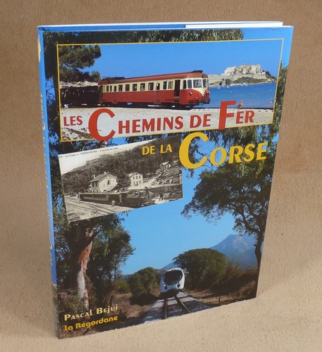 Les chemins fer la - fer, corse