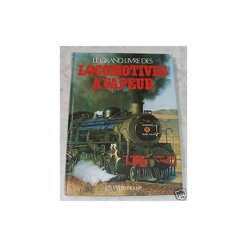 Locomotives vapeur par b - locomotives, a