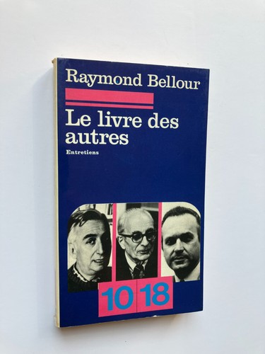 Raymond bellour livre - ", des