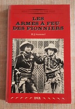 Les Armes à feu des Pionniers