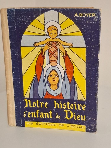 Livre chretien notre - notre, histoire