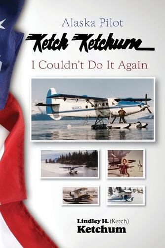Ketch ketchum alaska pilot - ketch,