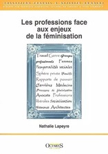 Les professions face aux enjeux de la féminisation, Nathalie Lapeyre