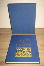 Livre illustré.. ARMES de CHASSE collection armes anciennes