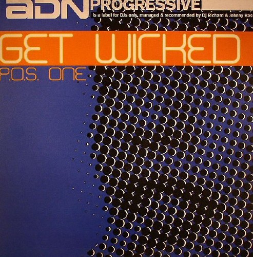 Pos one get wicked - one,