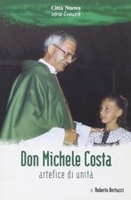 Don Michele Costa. Artefice di