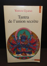 Tantra de l'union secrète / Yonten Gyatso