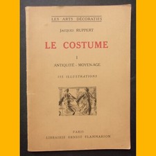 LE COSTUME Tome I (Antiquité