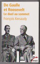 DE GAULLE et ROOSEVELT Tempus 136 François Kersaudy livre