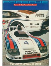 ▄▀▄ Porsche Club France N°25 Dossier : Spécial Le Mans ▄▀▄