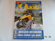 QUAD PASSION MAGAZINE N°37 07/2003 SUZUKI LT 250 Z YAMAHA 450 KODIAK    H37