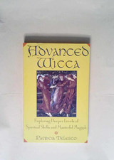 Advanced Wicca  - Patricia