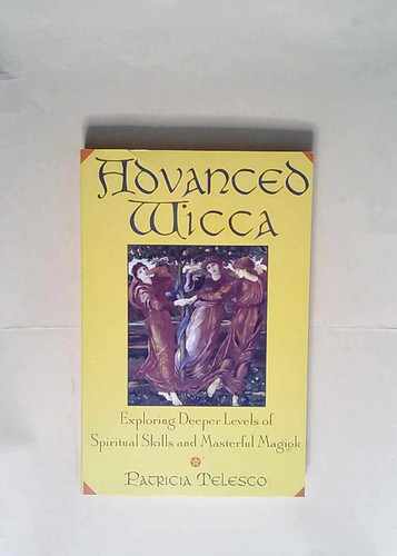 Advanced wicca - advanced,