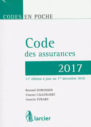 Codes des assurances - , 2017