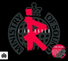 Ministry Of Sound: I Am Raver