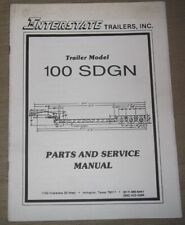 Interstate 100 SDGN Remorque Pièces Service Magasin Réparation Atelier Manuel