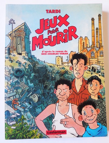 Tardi jeux pour - 1, «