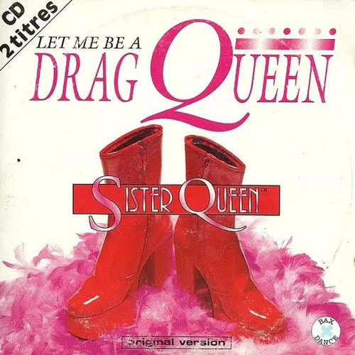 Let drag queen - let, be