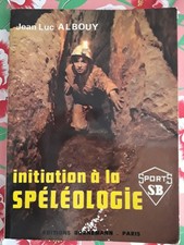 Initiation à la spéléologie