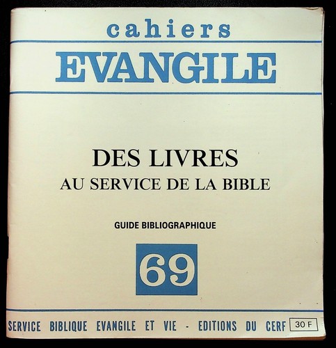 Cahiers evangile des - evangile, n°69.