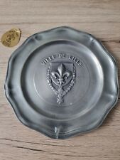 Assiette décorative en étain - inscription VILLE DE LILLE et une fleur de Lys